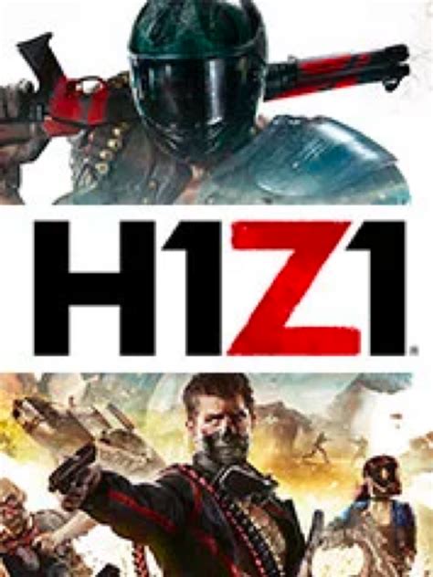 H1Z1 + DLC .